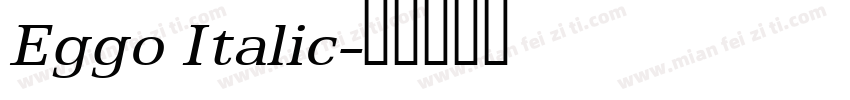 Eggo Italic字体转换